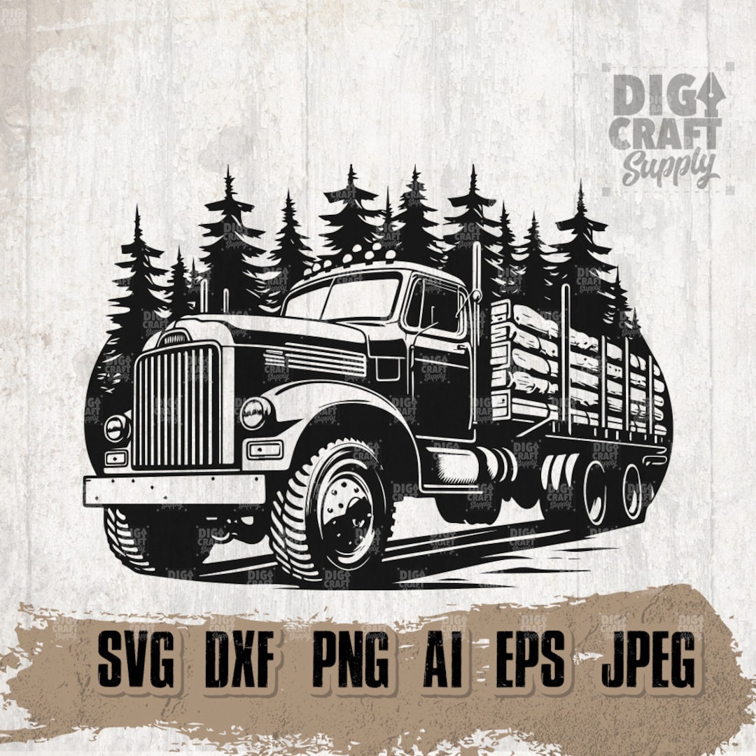 Logging Truck Svg, Woodman Dad Clipart, Logger Dad Shirt Png, Trucker