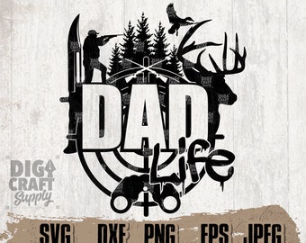 Dad Hunting svg, Dad Life svg, Dad Shirt svg, Gift for Dad svg, Hunting Dad svg, Hunting Shirt svg, Anter Dad svg, Hunter Dad svg, Dad png