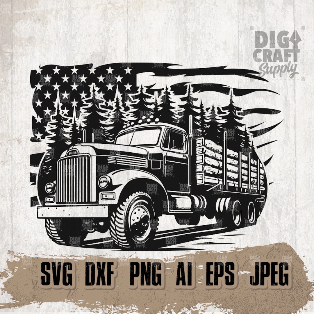 US Logging Truck Svg, Woodman Dad Clipart, Logger Dad Shirt Png