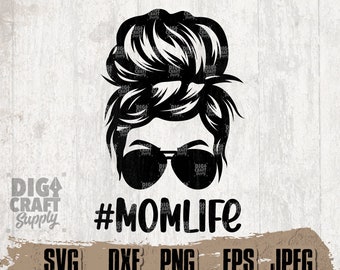 Messy Bun Hair Digital Download, Mom Life svg, Messy Bun Mom Svg, Bun Hairstyle svg, Bun Mom Svg, Messy Bun Mom Shirt, Mom Life Png, Mom Svg