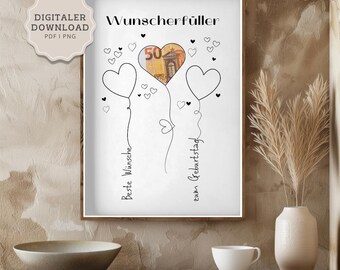 May include: A framed print with a white background features black line art of heart-shaped balloons. One balloon contains a 50 Euro bill. The text "Wunscherfüller", "Beste Wünsche", and "zum Geburtstag" are also present. A digital download is available.