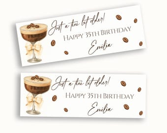 Gepersonaliseerde verjaardagsbanner espresso martini | Gewoon een Tini Bit Older-bordje | Decoratie cocktailparty