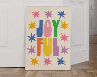 Colorful 'Joyful' Wall Art | Printable Poster | Cheerful, Happy, Good Vibes Art | Bright Kid's Room, Home Decor | Yellow, Pink Joy Quote