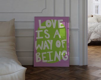 Maximalist Green Purple 'Love Is A Way Of Being' Poster | DIGITIAL Wall Art | Eclectic Room, Gustaf Westman Home Decor | Colorful Print