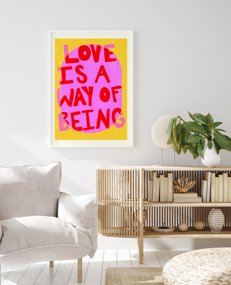 Maximalist, Vivid Pink Colorful 'Love Is A Way Of Being' Typography Poster INSTANT Digital Wall Art Gustaf Westman, Eclectic Home Decor image 7