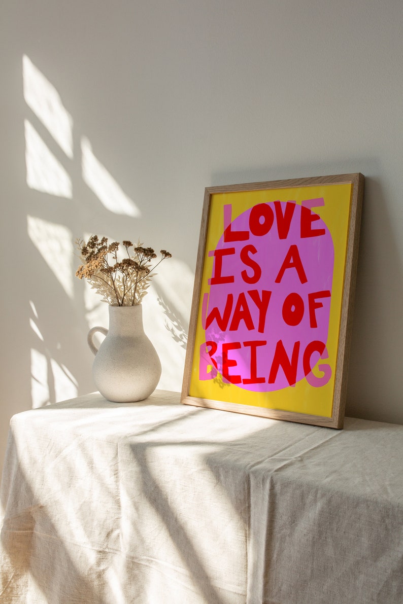 Maximalist, Vivid Pink Colorful 'Love Is A Way Of Being' Typography Poster INSTANT Digital Wall Art Gustaf Westman, Eclectic Home Decor image 5