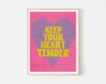 Vivid Purple Pink Pastel Wall Art | DIGITAL 'Keep Your Heart Tender' Quote | Positive Self Care, Empowering Poster | Trendy Cute Home Decor