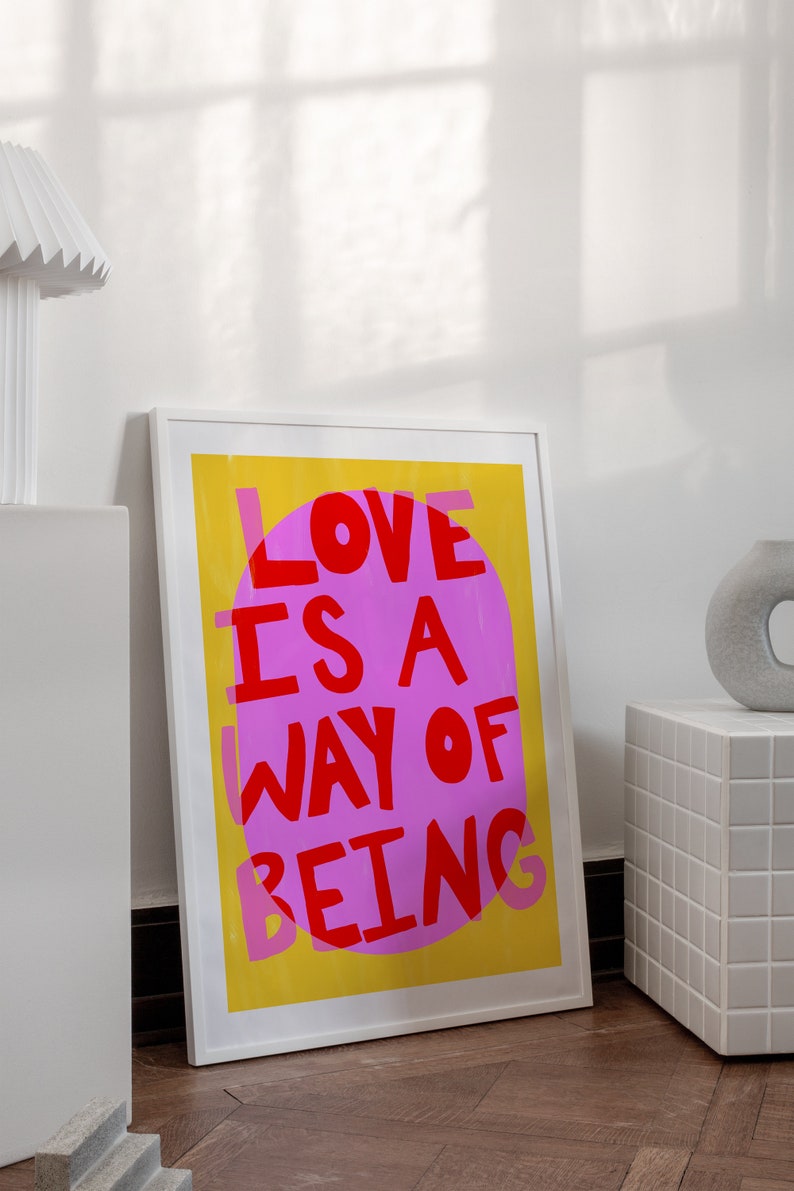 Maximalist, Vivid Pink Colorful 'Love Is A Way Of Being' Typography Poster INSTANT Digital Wall Art Gustaf Westman, Eclectic Home Decor image 6