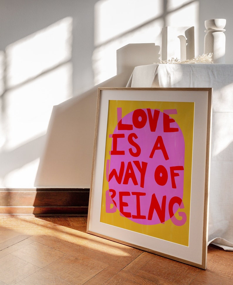 Maximalist, Vivid Pink Colorful 'Love Is A Way Of Being' Typography Poster INSTANT Digital Wall Art Gustaf Westman, Eclectic Home Decor image 1