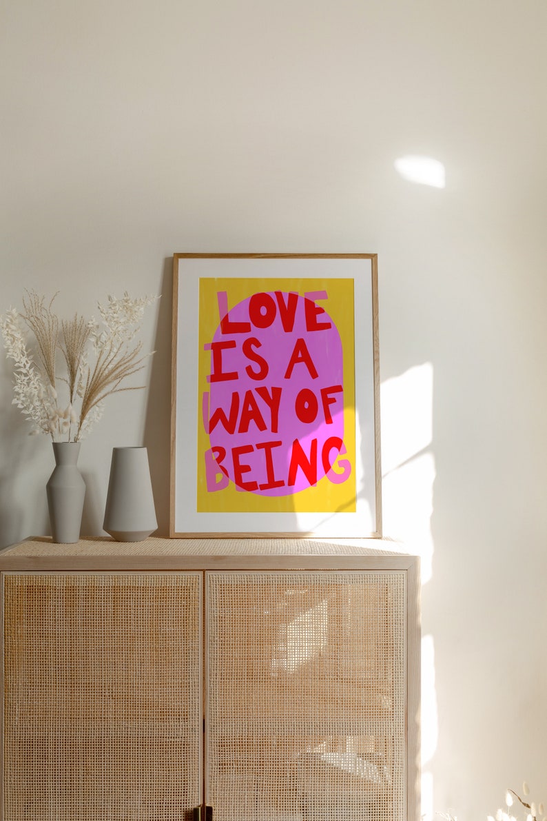 Maximalist, Vivid Pink Colorful 'Love Is A Way Of Being' Typography Poster INSTANT Digital Wall Art Gustaf Westman, Eclectic Home Decor image 4