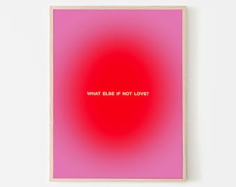 Cartel de aura rosa y rojo / Impresión de arte sensorial / Arte de pared de dormitorio / '¿Qué más si no es amor'? / Póster DIGITAL INSTANTÁNEO