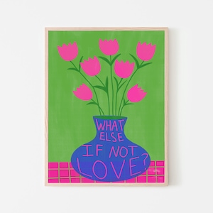 Colorido cartel de jarrón de flores tipográfico 'What Else If Not Love' / Arte de pared DIGITAL / Tulipanes rosas, azules y verdes a cuadros / Gustaf Westman Home
