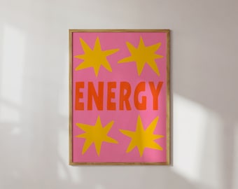 Kleurrijk 'Energie!' Afdrukken | Digitale poster | Retro typografie, maximalistisch huis | Spiritueel roze, geeloranje decor | Trendy groovy kunst aan de muur