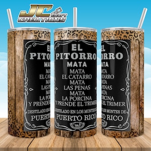 Skinny Tumbler 20oz Pitorro Boricua, Boricua Drink, Digital Download - 2 PNG File.