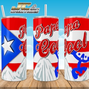 Tumbler Skinny 15oz, 20oz Puerto Rico Flag, Cool Dad, Papa Boricua Desings download. 4 PNG File