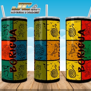 Tumbler Skinny 15oz, 20oz Puerto Rico, Boricua, Taino Desings download. File 4 PNG.