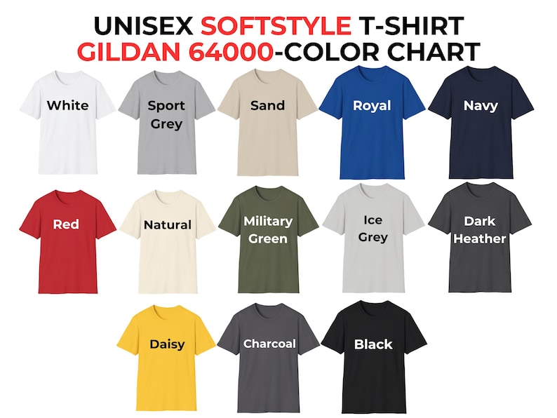 May include: Color chart for Gildan 64000 unisex softstyle t-shirts. The chart shows 15 different colors, including white, red, black, navy, grey, green, and yellow.