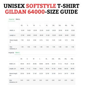 May include: Unisex Gildan 64000 softstyle t-shirt size guide in inches and centimeters. The chart shows the width, length, sleeve length, and size tolerance for each size from XS to 5XL.
