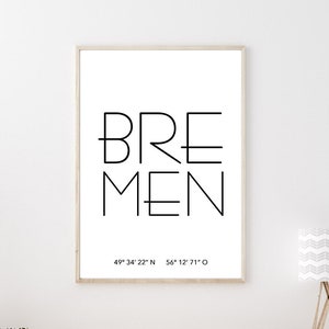 Poster BREMEN with coordinates | Hometown | City poster | Personalized | City Gift | Art printing | Moving in | Home | At home