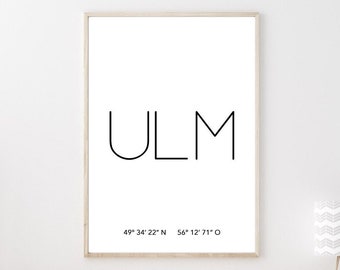 Poster ULM mit Koordinaten | Heimatstadt | Stadtposter | Personalisiert | Stadt Geschenk | Kunstdruck | Umzug Einzug | Heimat | Zuhause