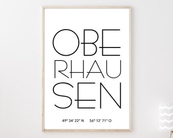 Poster OBERHAUSEN mit Koordinaten | Heimatstadt | Stadtposter | Personalisiert | Stadt Geschenk Kunstdruck Umzug Einzug Heimat Zuhause