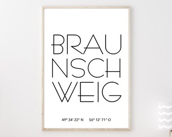 Poster BRAUNSCHWEIG mit Koordinaten | Heimatstadt | Stadtposter | Personalisiert | Stadt Geschenk | Umzug Einzug | Heimat | Zuhause Druck