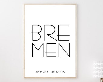 Poster BREMEN mit Koordinaten | Heimatstadt | Stadtposter | Personalisiert | Stadt Geschenk | Kunstdruck | Umzug Einzug | Heimat | Zuhause