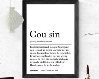 Poster COUSIN | Danke | Cousin | Geschenk | Definition | Schwangerschaft | Vorfreude | Geburtstag | Kunstdruck | Familie | Duden