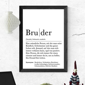 Poster BRUDER | Thanks | Brother's heart | Gift | Definition | | pregnant Anticipation | Birthday | Art printing | Family | Duden | Brother