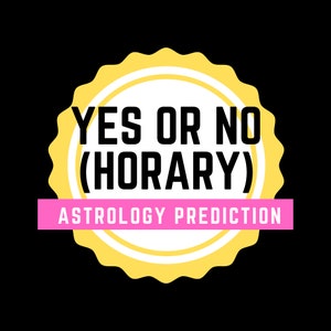 Yes or No - Prediction Astrology - Horary - Will They Call? - Ancient Predictive Technique - Traditional Accurate Predictions True or False