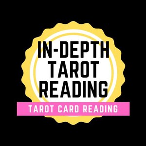 May include: A graphic with the words "IN-DEPTH TAROT READING" in bold black font, set within a yellow and white circular design. Below, a pink banner reads "TAROT CARD READING" in white text, all against a black background.