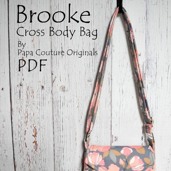 Small cross body bag PDF sewing pattern Brooke by Papa Couture