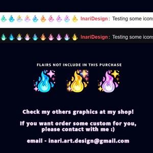 May include: A digital illustration of a blue, yellow, and purple flame with stars. The text "FLAIRS NOT INCLUDE IN THIS PURCHASE" is at the top of the image. The text "Check my others graphics at my shop! If you want order some custom for you, please contact with me :) email - inari.art.design@gmail.com" is at the bottom of the image.