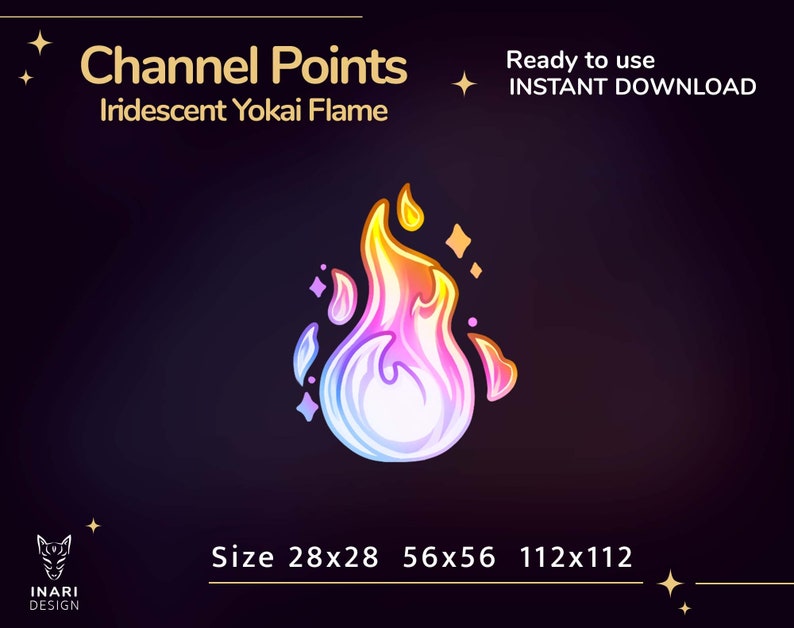 May include: Iridescent Yokai Flame channel point reward. The flame is a gradient of pink, blue, and yellow. The text "Channel Points" and "Iridescent Yokai Flame" is in gold. The text "Ready to use INSTANT DOWNLOAD" is in white. The text "Size 28x28 56x56 112x112" is in gold.