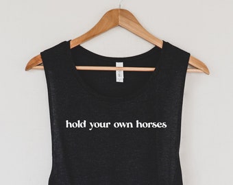 Hold Your Own Horses SVG, Hold your Horses svg, Horse Lover svg, Country Girl svg, Southern svg, Equestrian svg, Horse girl svg, Cricut