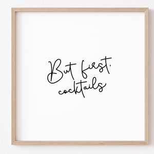 But First Cocktails SVG, But First Coffee, Cocktail shirt svg, Girls weekend svg, Bar Sign svg, Cocktail Hour svg, svg files for cricut
