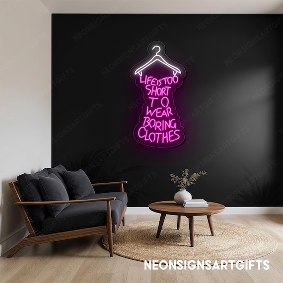 life's too short to dress boring Life Is Too Short to Wear Boring Clothes Poster