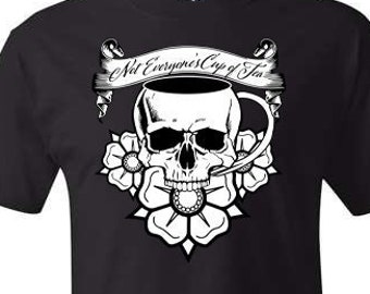 Digital Download Tattoo Style "Not Everyone's Cup of Tea"