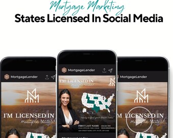 Mortgage Marketing, States Licensed In Facebook, Instagram, TikTok, Social Media Post, Video, and Story