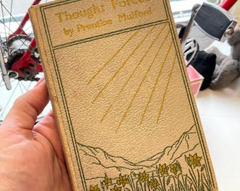Antique Thought Forces Hardcover Book By Prentice Mulford 1924 (JA45)