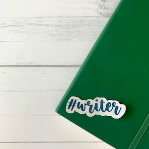 Writer Vinyl Sticker | writer gifts, writer stickers | gifts for writers | literary gifts | laptop, hydroflask, book stickers