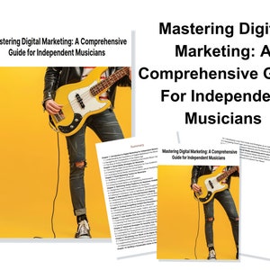 Mastering Digital Marketing eBook for Indie Musicians | Independent Artists | Step-by-step Strategies | Boost Your Music Career