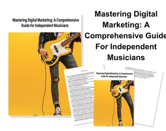 Mastering Digital Marketing eBook for Indie Musicians | Independent Artists | Step-by-step Strategies | Boost Your Music Career