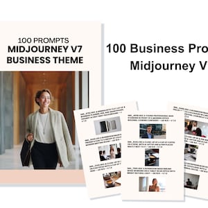 May include: A set of 100 business-themed prompts for Midjourney V7. The prompts are printed on white cards with black text. The cards are arranged in a grid pattern. The image also includes a woman walking down a hallway and a title card that reads "100 Prompts Midjourney V7 Business Theme".