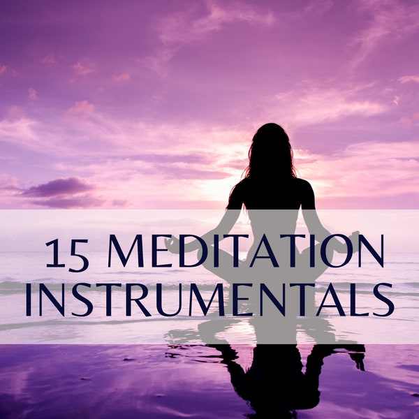 15 x Meditation Instrumental Audio Tracks | Peaceful Relaxation Music | Yoga | Mindfulness | Soundscapes | Tranquility | Royalty Free Music