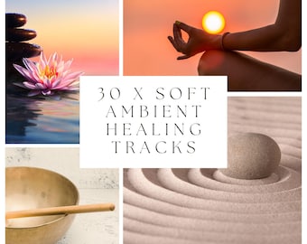 30 pistas de música ambiental suave y relajante para meditación y uso comercial / Paquete de sonido libre de derechos / Bienestar, yoga, YouTube, spa, sueño