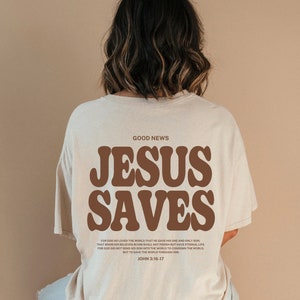 Aesthetic Jesus Saves Shirt Christian Apparel Brown Christian Shirt For Men Jesus Apparel Christian Streetwear Clothing Bible Verse Shirt