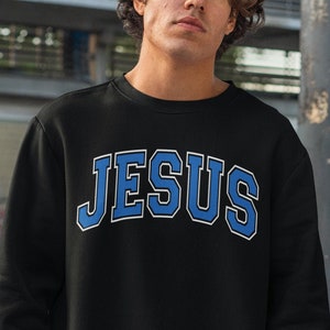 Jesus Sweatshirt Christian Sweatshirt Christian Apparel Trendy Hoodie Christian Gift Aesthetic Clothing Christian Clothing Christian Shirt