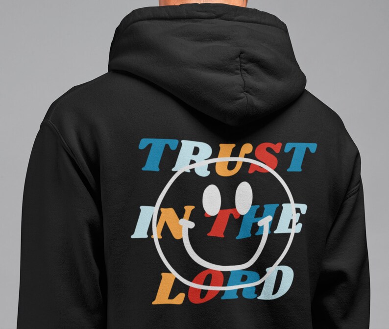 Trust In The Lord Hoodie Christian Apparel Oversized Hoodie Aesthetic Clothing Faith Christian Sweatshirt Christian Hoodie Christian Gift 