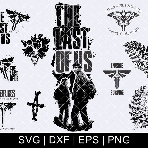 El último de nosotros - paquete de gráficos de corte - svg - eps - dxf - png